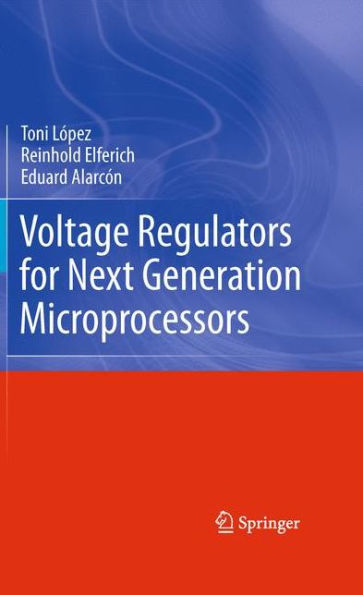 Voltage Regulators For Next Generation Microprocessors
