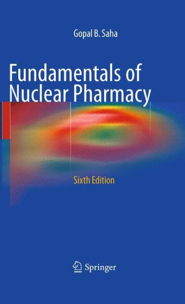Fundamentals Of Nuclear Pharmacy
