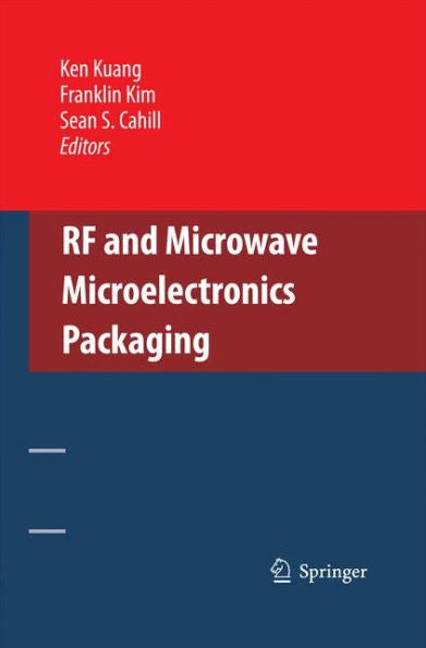 Rf And Microwave Microelectronics Packaging