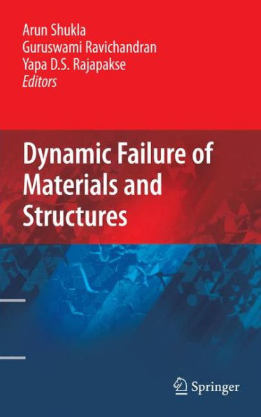 Dynamic Failure Of Materials And Structures