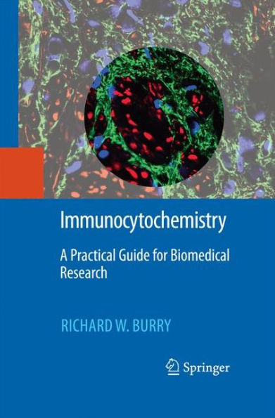 Immunocytochemistry: A Practical Guide For Biomedical Research