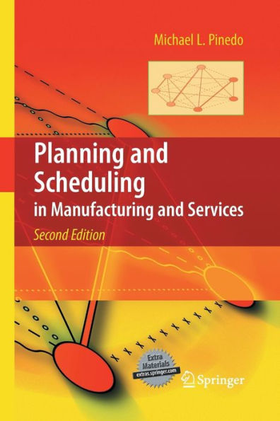 Planning And Scheduling In Manufacturing And Services
