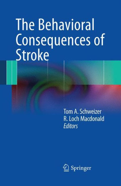 The Behavioral Consequences Of Stroke