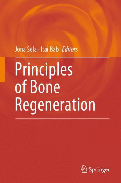 Principles Of Bone Regeneration