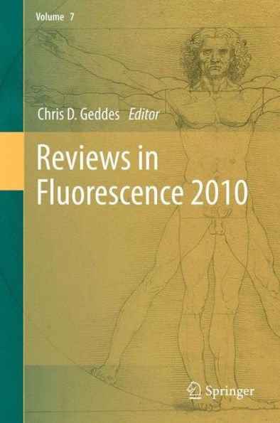 Reviews In Fluorescence 2010