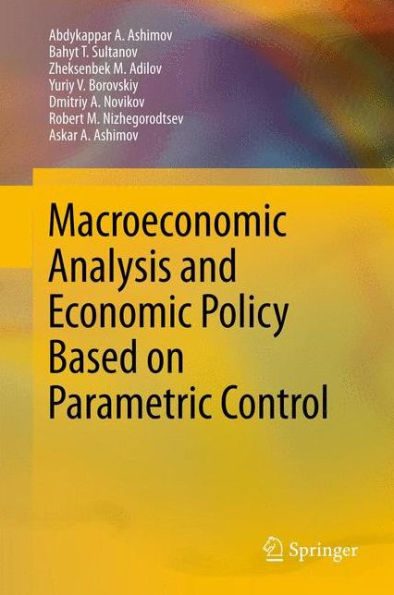Macroeconomic Analysis And Economic Policy Based On Parametric Control