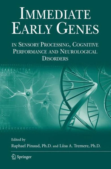 Immediate Early Genes In Sensory Processing, Cognitive Performance And Neurological Disorders