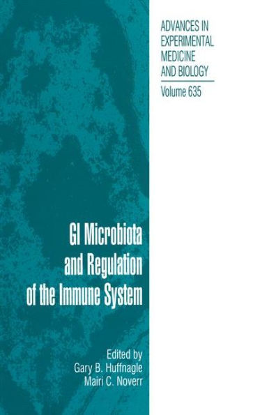 Gi Microbiota And Regulation Of The Immune System