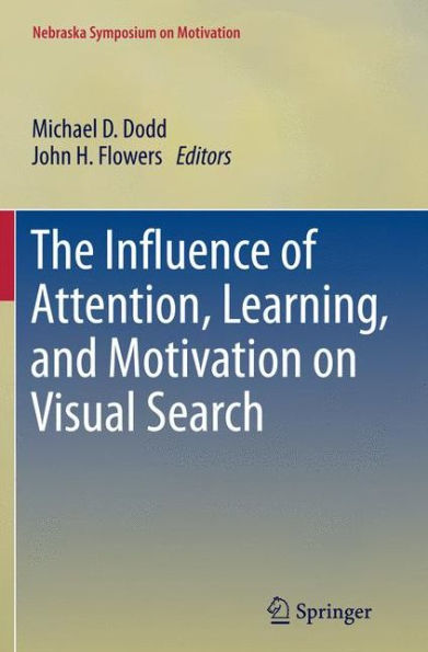 The Influence Of Attention, Learning, And Motivation On Visual Search (Nebraska Symposium On Motivation)