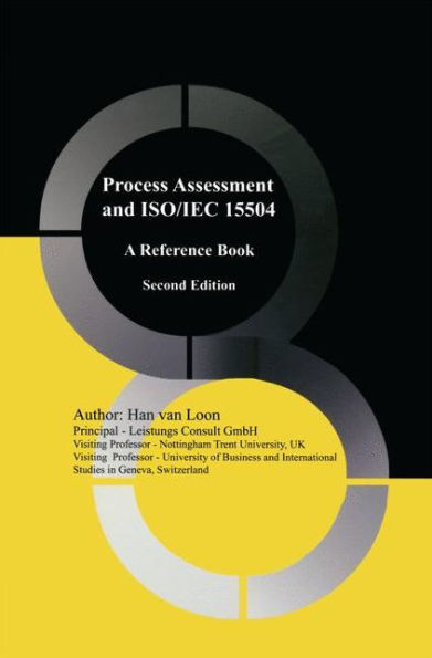 Process Assessment And Iso/Iec 15504: A Reference Book
