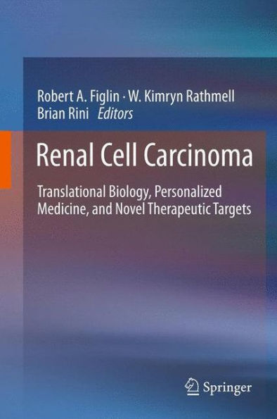 Renal Cell Carcinoma: Translational Biology, Personalized Medicine, And Novel Therapeutic Targets