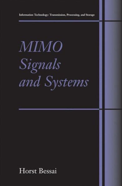 Mimo Signals And Systems (Information Technology: Transmission, Processing And Storage)