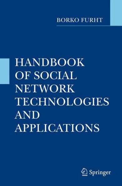 Handbook Of Social Network Technologies And Applications