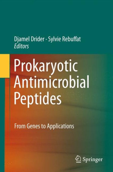 Prokaryotic Antimicrobial Peptides: From Genes To Applications