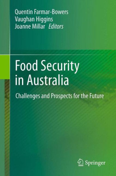 Food Security In Australia: Challenges And Prospects For The Future