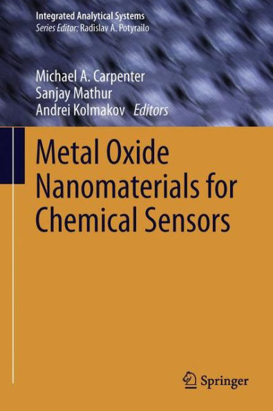Metal Oxide Nanomaterials For Chemical Sensors (Integrated Analytical Systems)