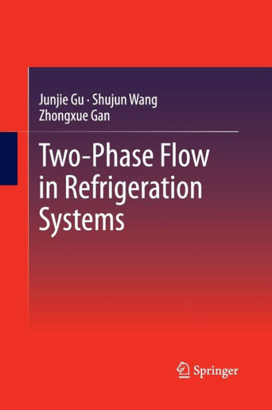 Two-Phase Flow In Refrigeration Systems