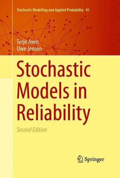 Stochastic Models In Reliability (Stochastic Modelling And Applied Probability, 41)