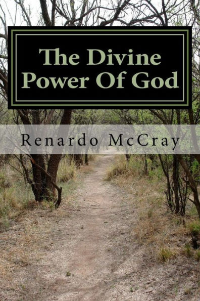 The Divine Power Of God