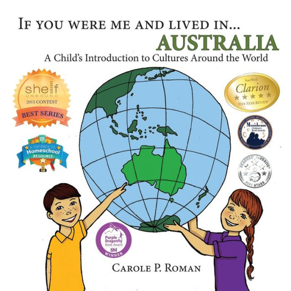 If You Were Me And Lived In... Australia: A Child's Introduction To Cultures Around The World