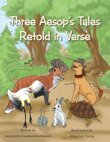 Three Aesop's Tales Retold In Verse