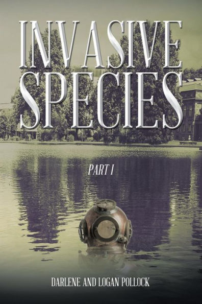 Invasive Species: Part I