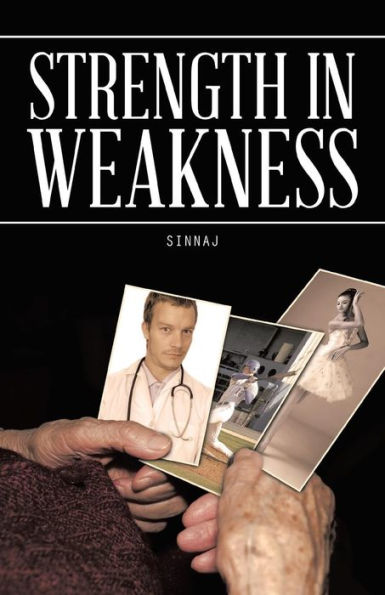 Strength In Weakness