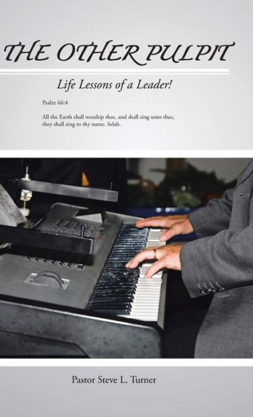 The Other Pulpit: Life Lessons Of A Leader!