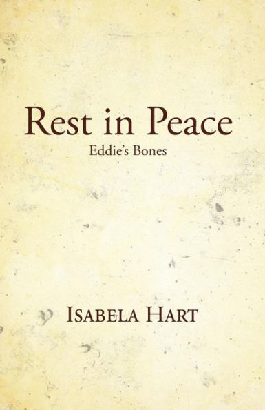 Rest In Peace: Eddie's Bones