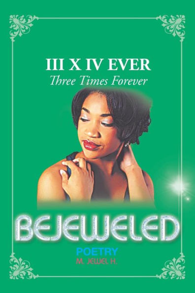 Bejeweled Iii X Iv: Three Times Forever