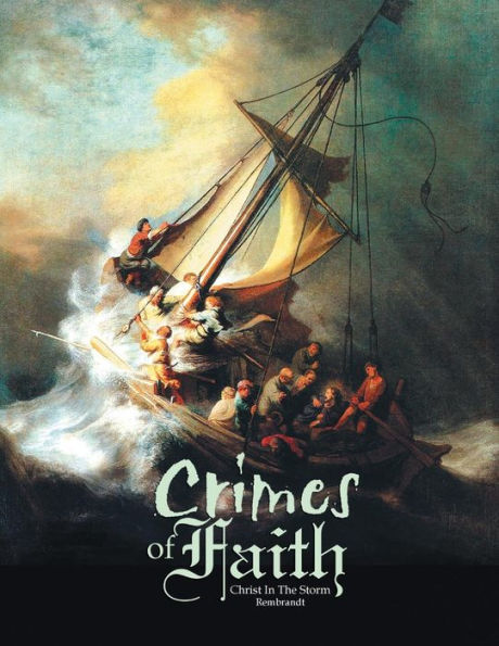 Crimes Of Faith: Book Iii