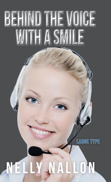 Behind The Voice With A Smile: Large Type