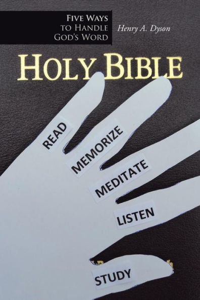 Five Ways To Handle God's Word