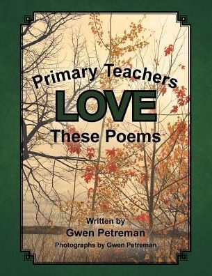 Primary Teachers Love These Poems