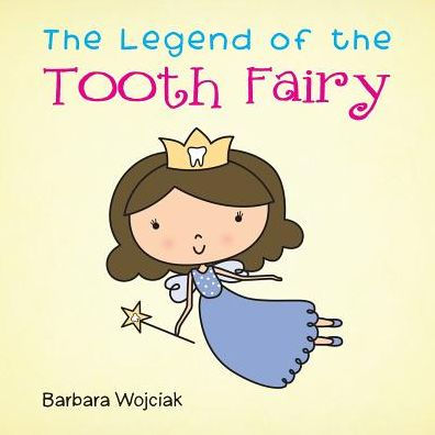 The Legend Of The Tooth Fairy