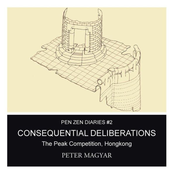 Consequential Deliberations: The Peak Competition, Hongkong