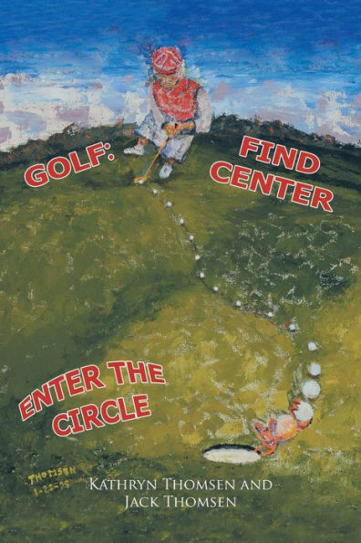 Golf:: Find Center Enter The Circle