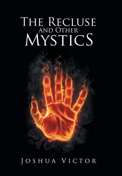 The Recluse And Other Mystics