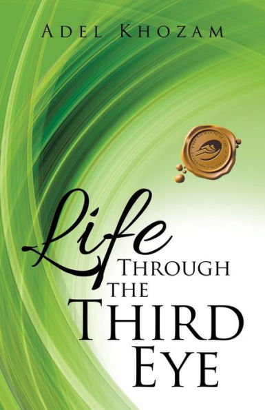 Life Through The Third Eye
