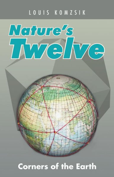 Nature's Twelve: Corners Of The Earth