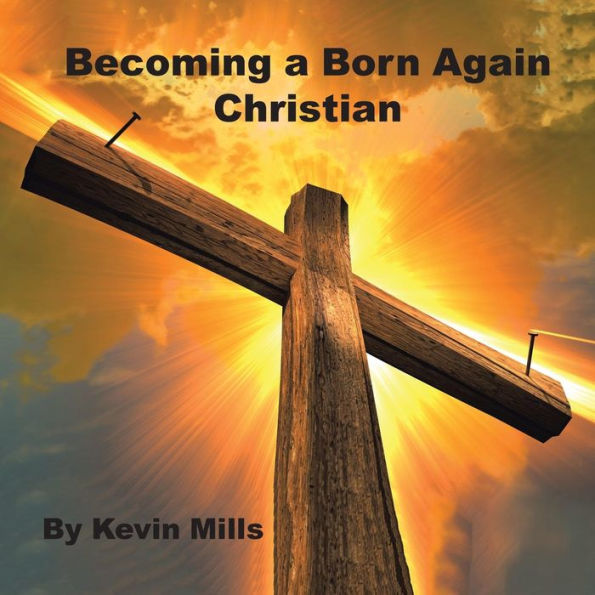 Becoming A Born Again Christian