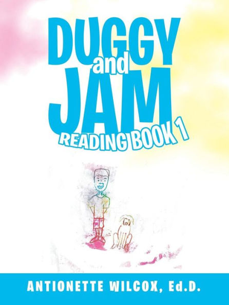 Duggy And Jam: Reading Book 1