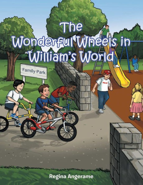 The Wonderful Wheels In William's World