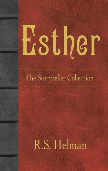 Esther: The Storyteller Collection