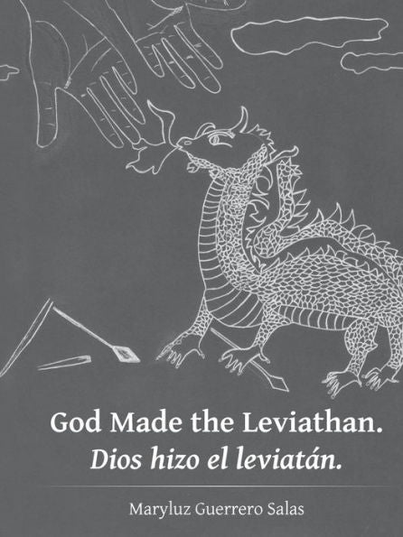 God Made The Leviathan. Dios Hizo El Leviatan. (Spanish Edition)