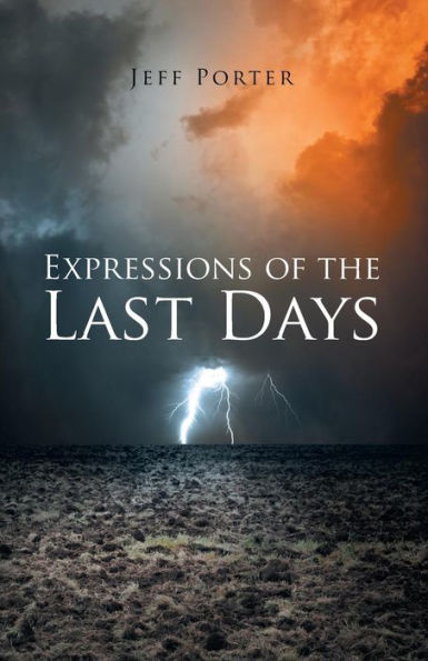 Expressions Of The Last Days