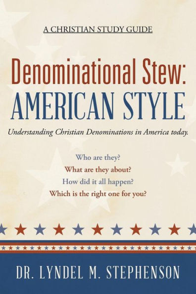 Denominational Stew: American Style