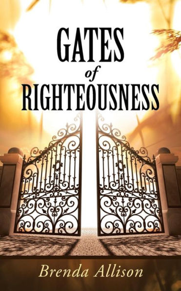 Gates Of Righteousness