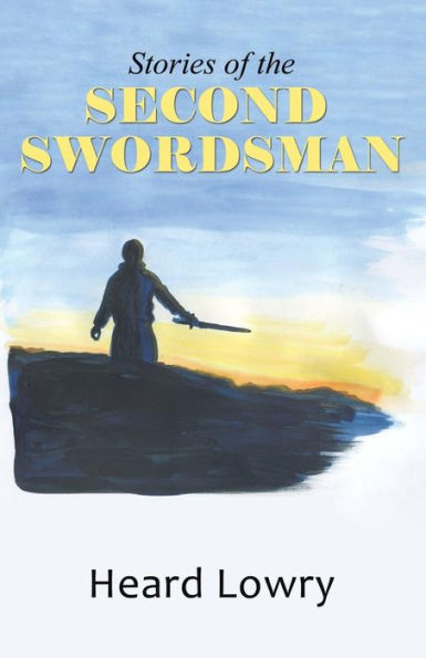Stories Of The Second Swordsman