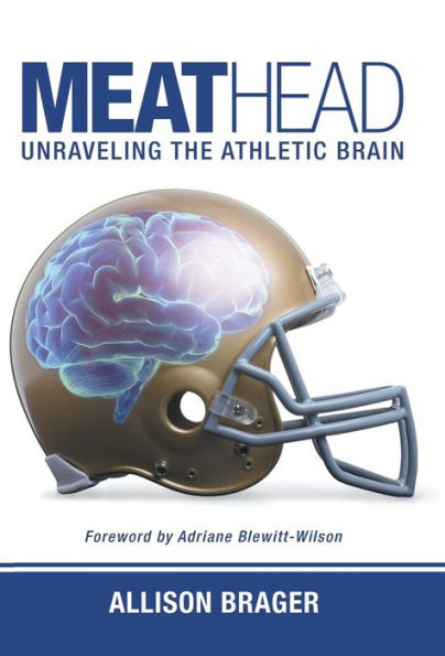 Meathead: Unraveling The Athletic Brain